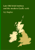 Late Old Irish lenition and the modern Gaelic verb (Bild für) Late Old Irish lenition and the modern Gaelic verb